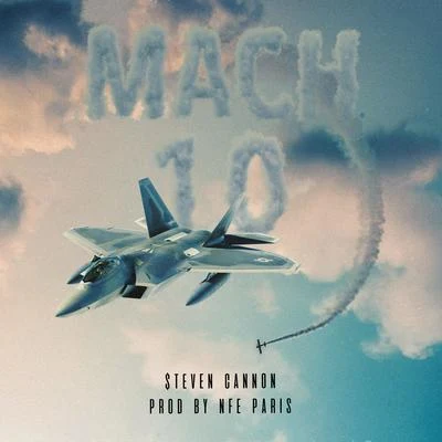 Mach 10 專輯 $teven Cannon/Lane Allen