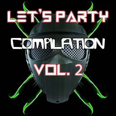 LetS Party Compilation Vol.2 專輯 Techneck