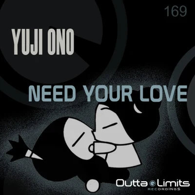 Yuji OnoAndrea Bertolini Need Your Love EP