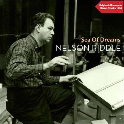 Sea Of Dreams 專輯 Nelson Riddle & His Orchestra