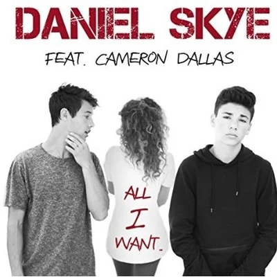 All I Want - Single 专辑 Baby Ariel/Daniel Skye