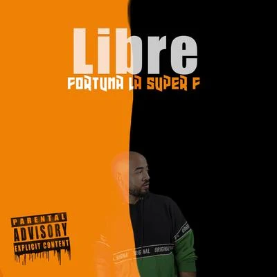 Libre 專輯 Fortuna La Súper F/Fuego