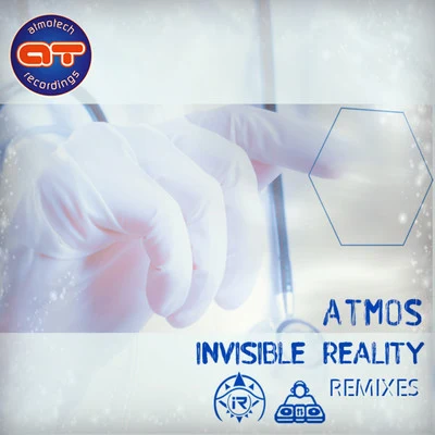 Atmos The Invisible Reality Remixes