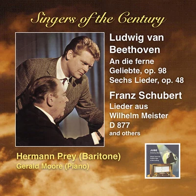 SINGERS OF THE CENTURY - Hermann Prey sings Beethoven and Schubert (1960, 1961) 專輯 Hermann Prey/Helmut Deutsch