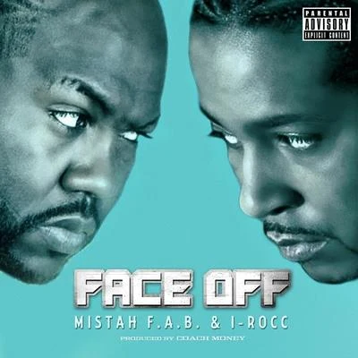 Face Off 專輯 I-Rocc/Turf Talk