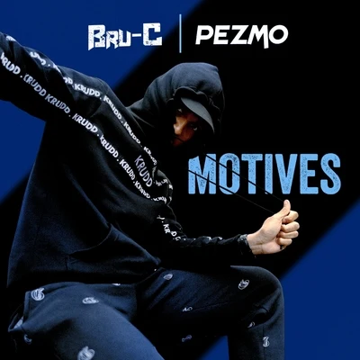 Motives 專輯 Bad Boy Chiller Crew/Bru-C