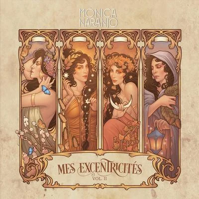 Mes Excentricitès, Vol. 2 专辑 Mónica Naranjo