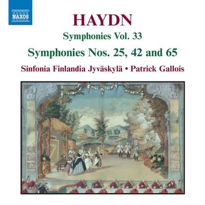 HAYDN, J.: Symphonies, Vol. 33 (Nos. 25, 42, 65) 專輯 Sinfonia Finlandia Jyvaskyla