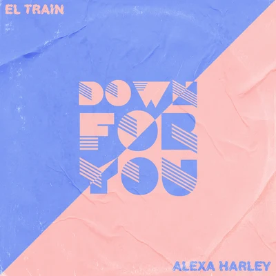 Down For You 專輯 Sauce Gohan/El Train