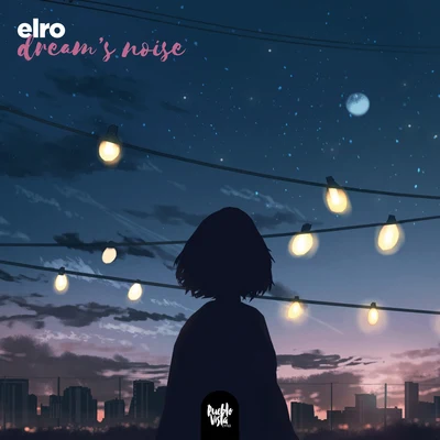 dreams noise 專輯 Elro