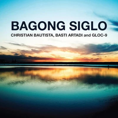 Bagong Siglo 专辑 Baby M/Christian Bautista