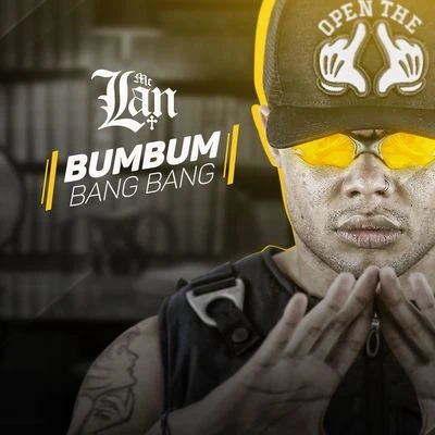 Bumbum Bang Bang 專輯 MC Lan