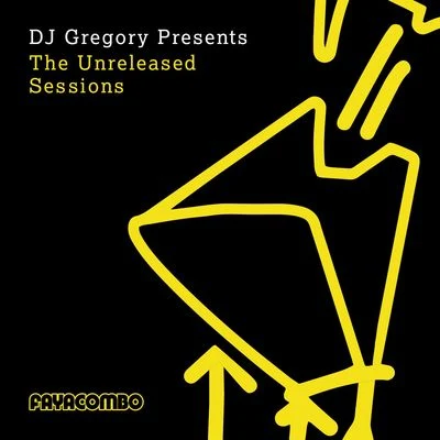 DJ Gregory presents The Unreleased Sessions 專輯 DJ Gregory