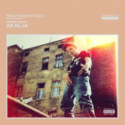 Akacja 專輯 Peja/Slums Attack/Magiera/DVJ. Rink