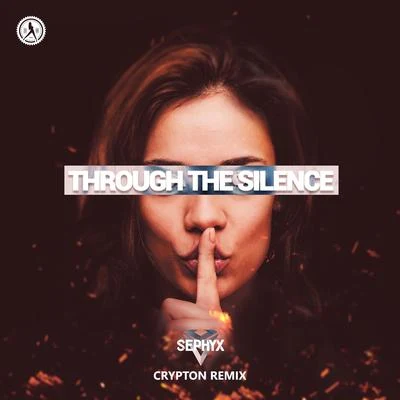 Through The Silence (Crypton Remix) 專輯 Bonnie х Clyde/Sephyx