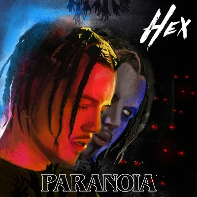 Paranoia 專輯 Unico/HEX/RHYMASTER MUSIC