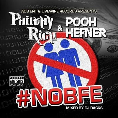 AOB Ent and Livewire Records Present: #NOBFE 專輯 Sirdy/Pooh Hefner