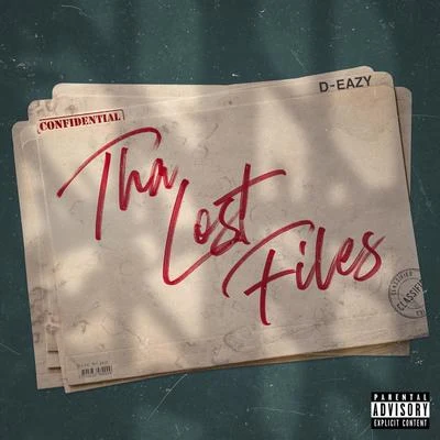 Tha Lost Files 专辑 D-Eazy/Phil