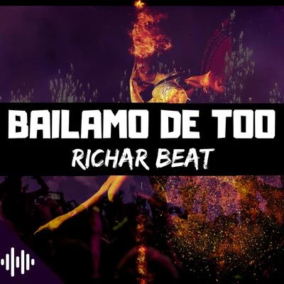 Bailamo De Too 专辑 Richar Beat/Victor Cardenas