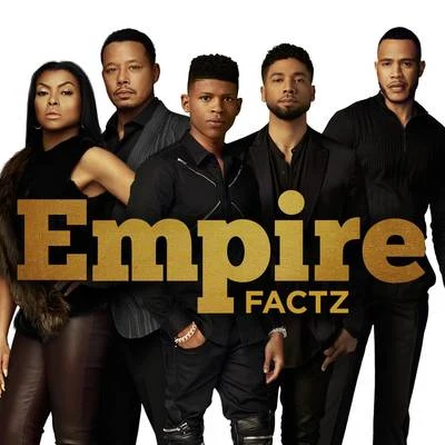 Factz 專輯 Empire Cast