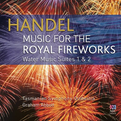 Handel: Music For The Royal Fireworks 專輯 Graham Abbott