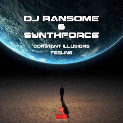 SynthforceDJ Ransome Constant IllusionsFeeling