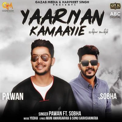 Yaariyan Kamaayie 專輯 Pawan/Debid/Vijay/Anita/Mitali