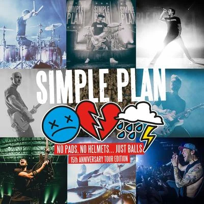 No Pads, No Helmets...Just Balls (15th Anniversary Tour Edition) 專輯 Simple Plan