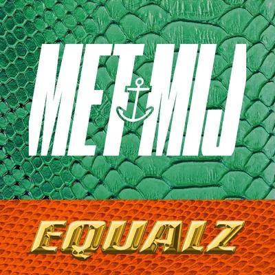 Met Mij 專輯 Equalz