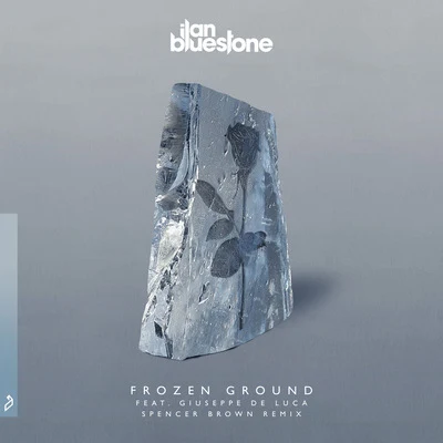 Spencer Brown Frozen Ground (Spencer Brown Remix)