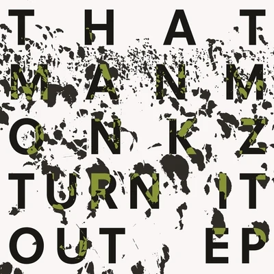 Turn It Out 专辑 thatmanmonkz/DANAE/Khalil Anthony/Simba feat. J. Gordon/J. Gordon