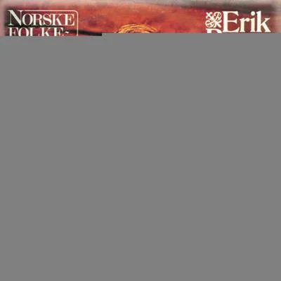 Norske Folketoner 專輯 Erik Bye