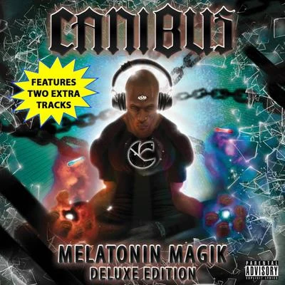 CanibusProfessor Griff Melatonin Magik: Deluxe Edition