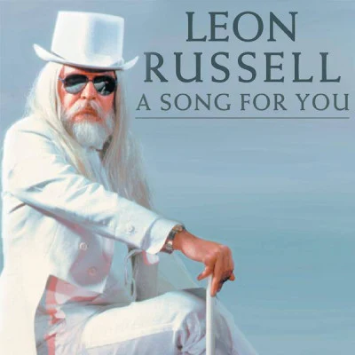 A Song For You 專輯 Leon Russell/Deerhoof/Tame Impala/x/MGMT