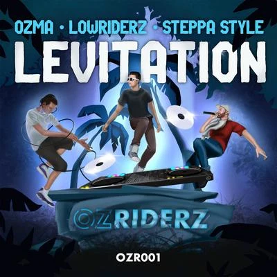 Levitation 專輯 OZMA