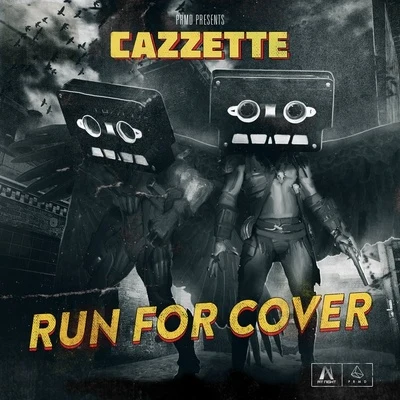 CAZZETTE Run For Cover