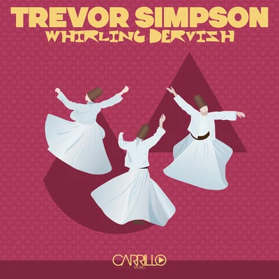 Trevor SimpsonThe Cataracs Whirling Dervish