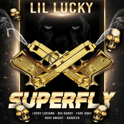 Superfly 專輯 lil Lucky