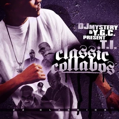 Classic Collabos 專輯 T.I.