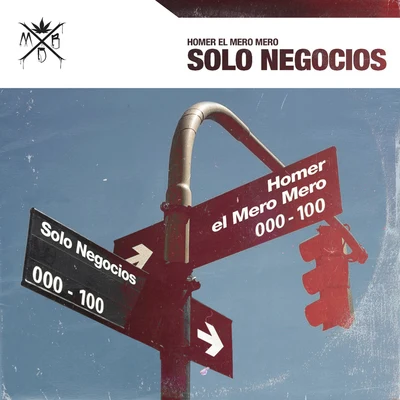 Solo Negocios (Versión Original) 專輯 Homer el Mero Mero