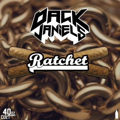 Ratchet 專輯 Dack Janiels/Myke Terry