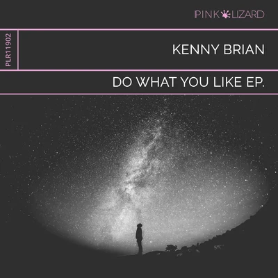 Do What You Like EP(Extended Mix) 專輯 Kenny Brian