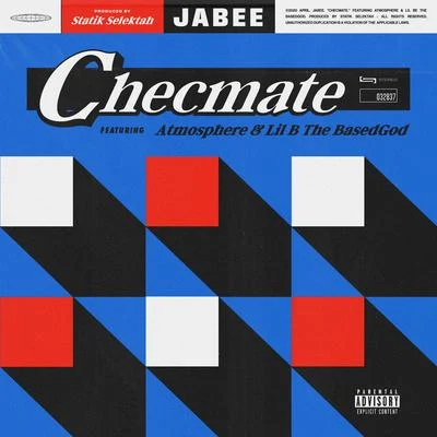 ChecMate (feat. Atmosphere & Lil B) 專輯 Jabee