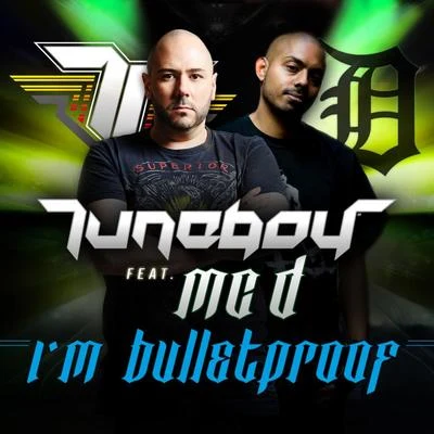 Im Bulletproof 專輯 Tuneboy/Hardstyle Masterz/Technoboy/2 Best Enemies/Dj Activator