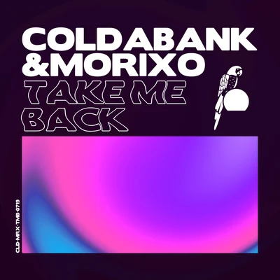 Take Me Back 專輯 The Writers Block/Coldabank