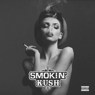 Smokin Kush (feat. Milton Bradley) 專輯 iLL FADED/Milton Bradley/Dat Boi T/Rasheed