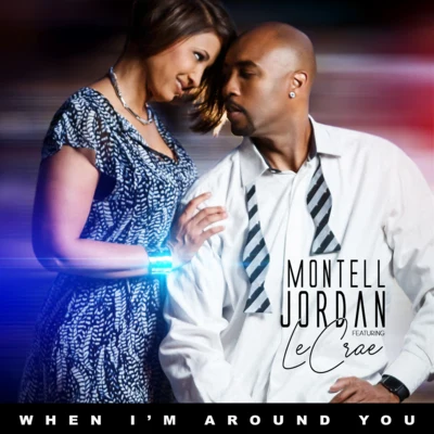 When Im Around You 專輯 Montell Jordan