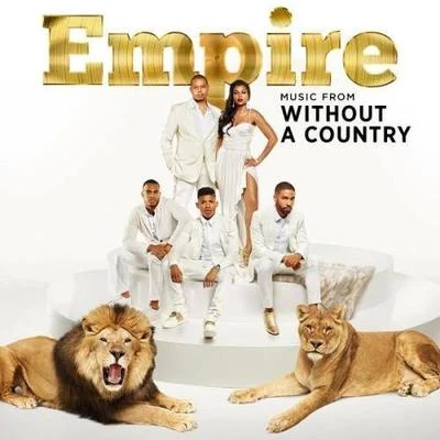 Empire Cast Empire: Music From Without A Country