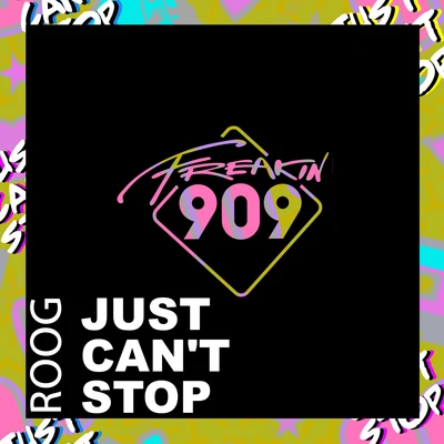 Just Can&#x27;t Stop 专辑 Roog/Housequake/Erick E