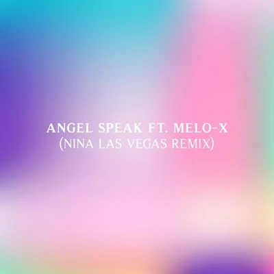 Angel Speak (Nina Las Vegas Remix) 專輯 J-E-T-S/Machinedrum/Jimmy Edgar/Tkay Maidza